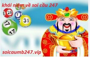 khái niệm về soi cầu 247