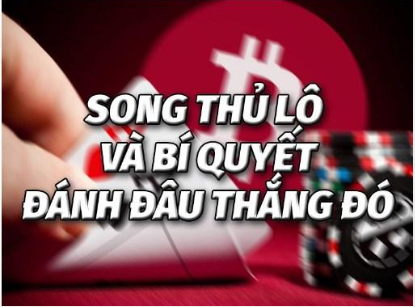 Soi cầu song thủ lô miền bắc bất bại hôm nay